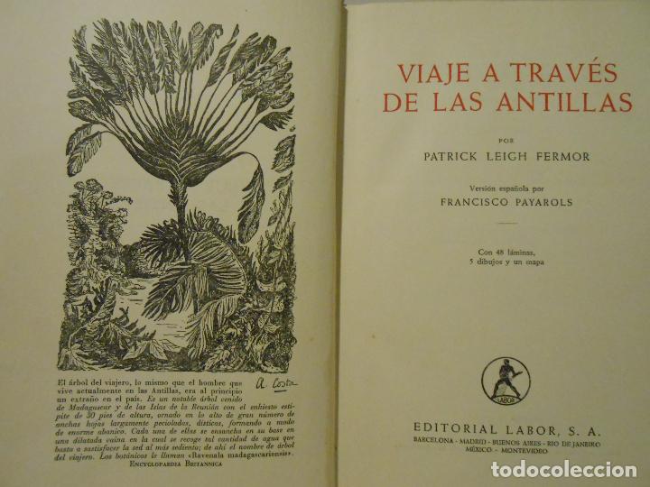 Libros: LEIGH FERMOR, Patrick.- - Viaje a Trav&eacute;s de las Antillas. - Foto 1