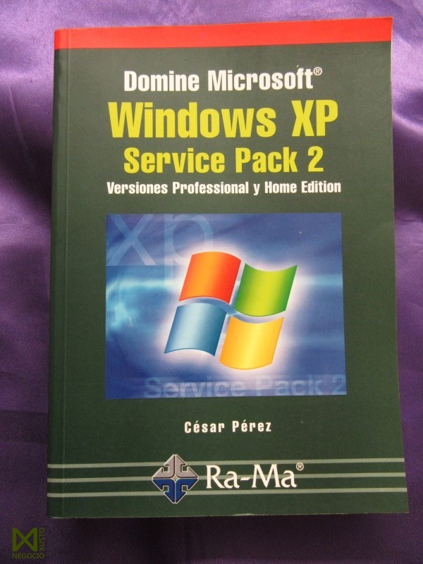 Libros: DOMINE MICROSOFT WINDOWS XP SERVICE PACK 2. VERSIONES PROFESSIONAL Y HOME EDITION - CESAR PEREZ - Foto 1
