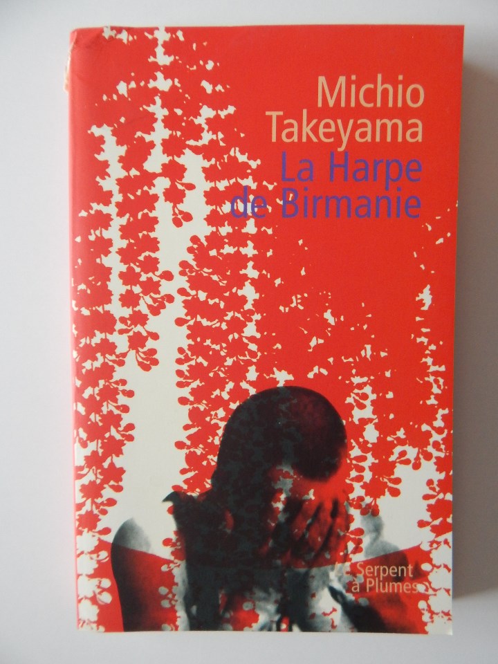 Libros: La Harpe de Birmanie - Michio Takeyama, 2002 - Libro franc&eacute;s - Foto 1