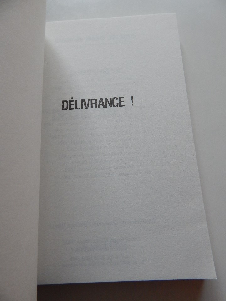 Libros: D&eacute;livrance! - Jacques Delval, 2008 - Libro en franc&eacute;s - Foto 3