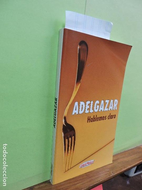 Libros: Adelgazar. Hablemos claro. Ed. OCU. Madrid 1998 - Foto 1
