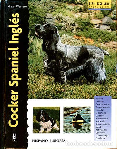 Libros: COCKER SPANIEL INGL&Eacute;S - VAN WESSEM, H. - Foto 1
