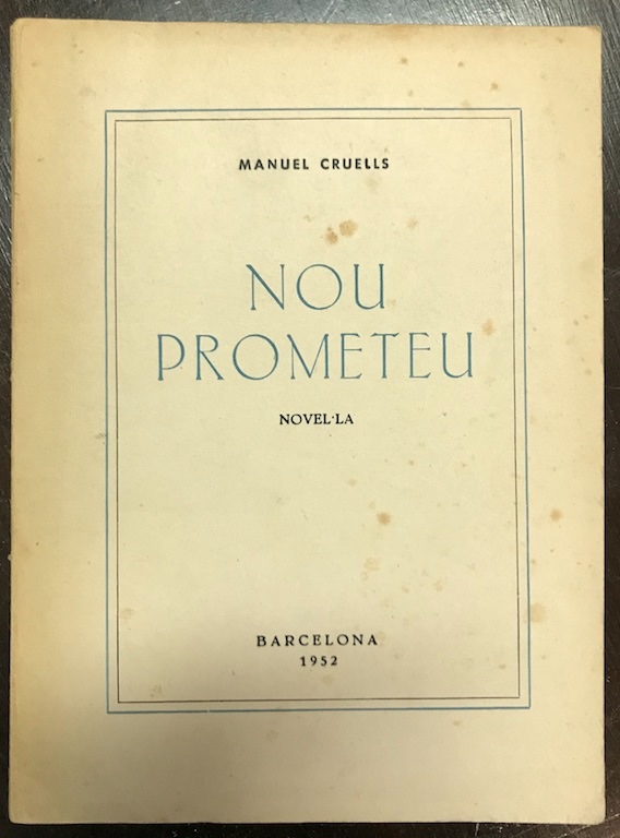 Libros: NOU PROMETEU. Novel-la - CRUELLS, Manuel - Foto 1
