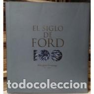 Libros: EL SIGLO DE FORD - Banham,Russ - Foto 1