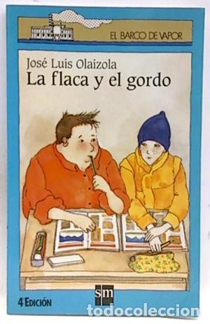 Libros: LA FLACA Y EL GORDO - Olaizola,Jos&eacute; Luis - Foto 1