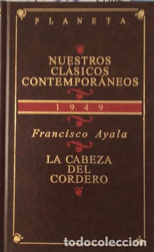 Libros: LA CABEZA DEL CORDERO - Ayala,Francisco - Foto 1