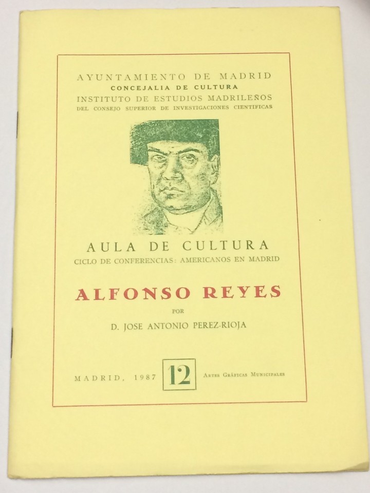 Libros: P&Eacute;REZ-RIOJA, Jos&eacute; Antonio. - Alfonso Reyes. - Foto 1