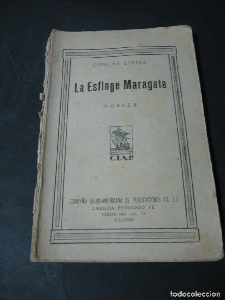 Libros: LA ESFINGE MARAGATA CONCHA ESPINA SIN PORTADA - Foto 1