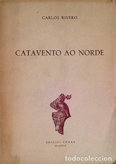 Libros: Catavento ao norde - Carlos Rivero - Foto 1
