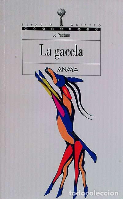 Libros: La gacela - Jo Pestum - Foto 1
