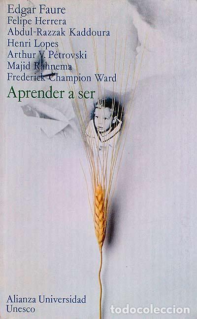 Libros: Aprender a ser - Edgar Faure, Felipe Herrera y otros - Foto 1