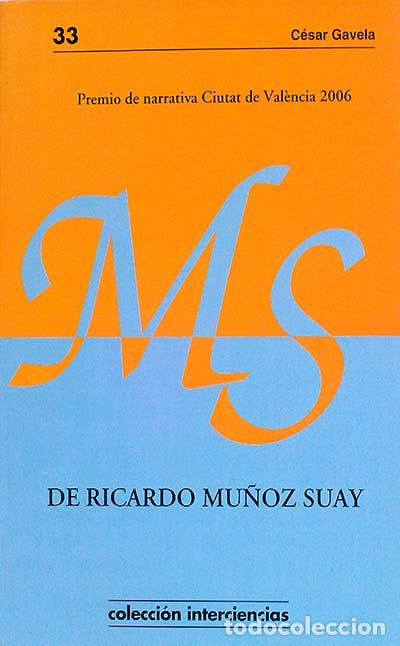 Libros: De Ricardo Mu&ntilde;oz Suay - Gavela, C&eacute;sar - Foto 1