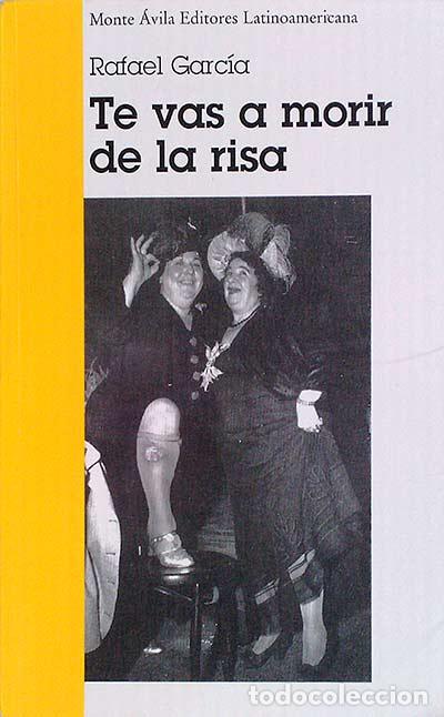 Libros: Te vas a morir de la risa - Rafael Garc&iacute;a - Foto 1