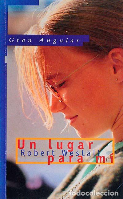 Libros: Un lugar para m&iacute; - Robert Westall - Foto 1