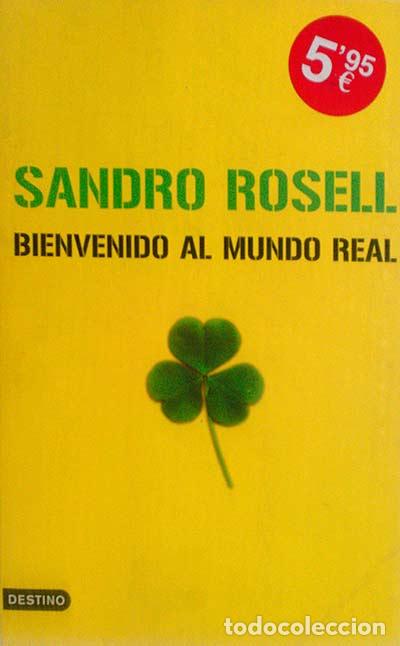 Libros: Bienvenido al mundo real - Sandro Rosell - Foto 1