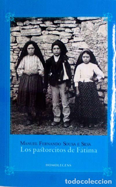 Libros: Los pastorcitos de F&aacute;tima - Manuel Fernando Sousa e Silva - Foto 1