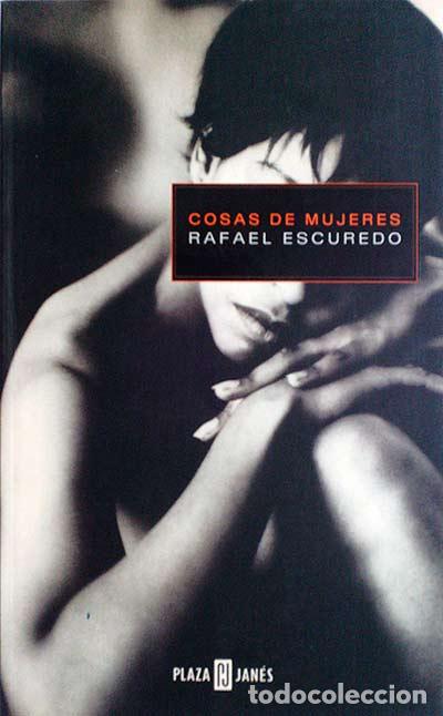 Libros: Cosas de mujeres - Escudero, Rafael - Foto 1