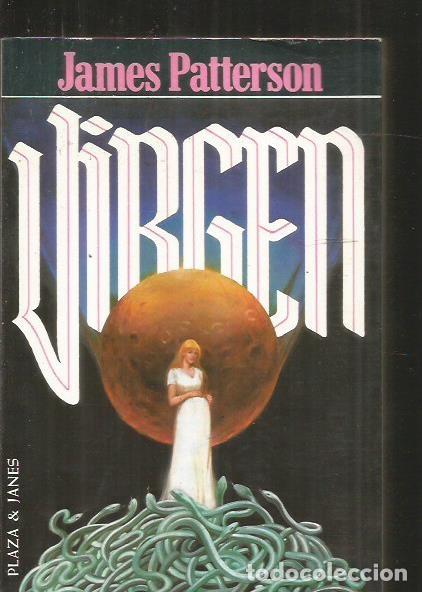 Libros: VIRGEN - PATTERSON, JAMES - Foto 2