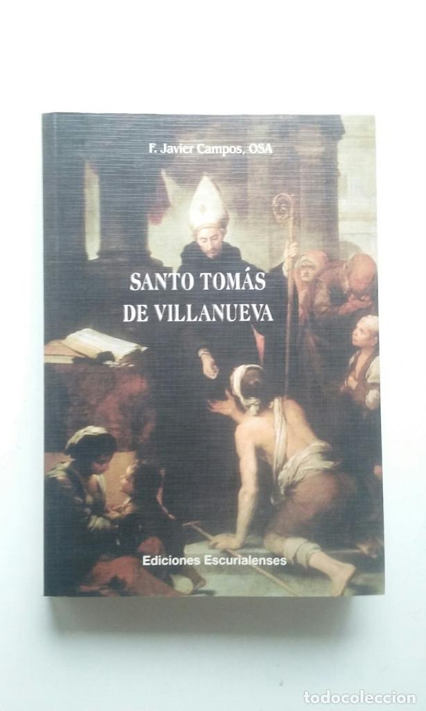 Libros: SANTO TOMAS DE VILLANUEVA - JAVIER CAMPOS - Foto 1