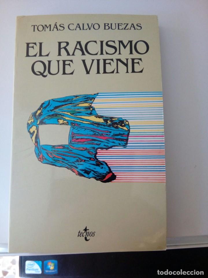 Libros: EL RACISMO QUE VIENE - Foto 1
