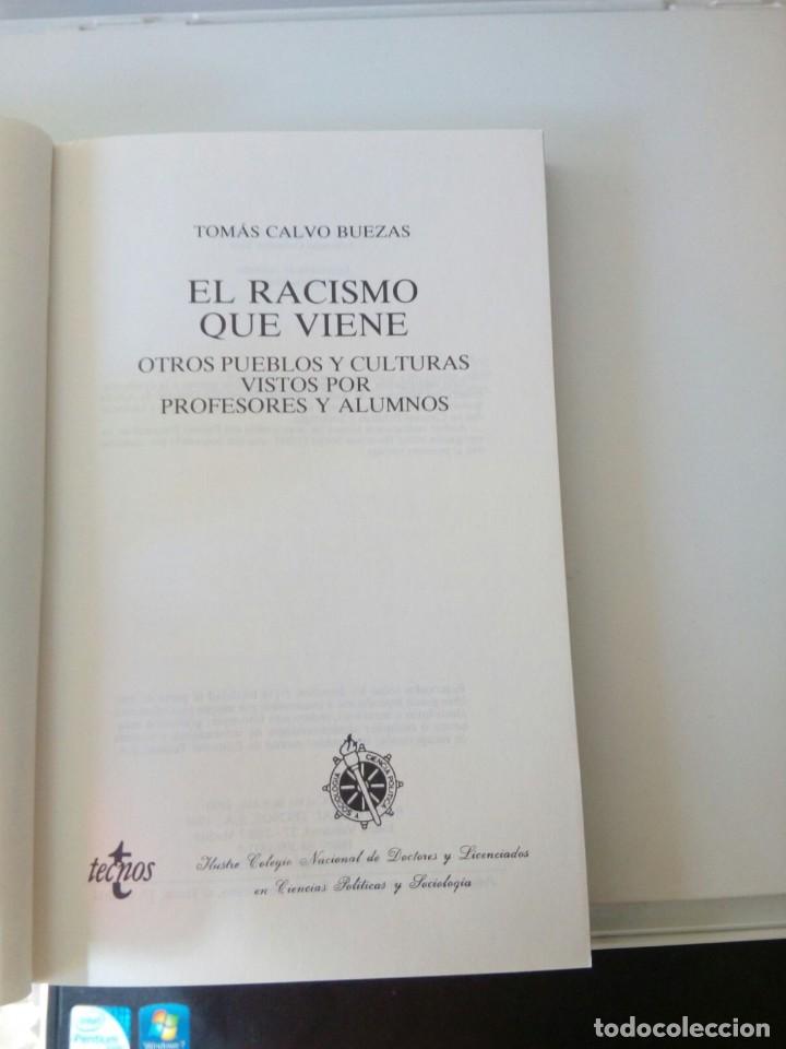 Libros: EL RACISMO QUE VIENE - Foto 2