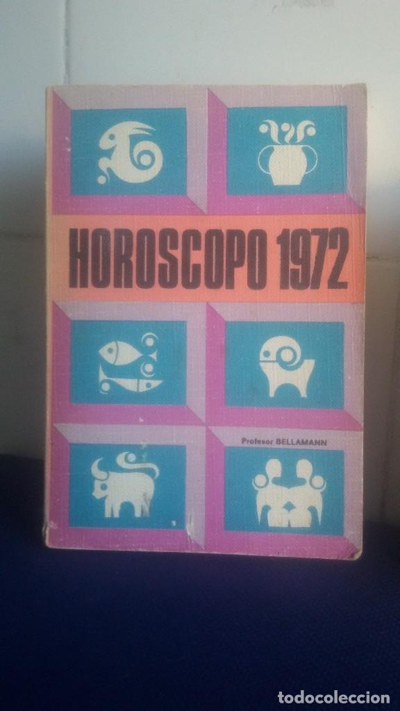 Libros: OROSCOPO 1972 - PROFESOR BELLAMANN - EDICIONES RODEGAR - Foto 1