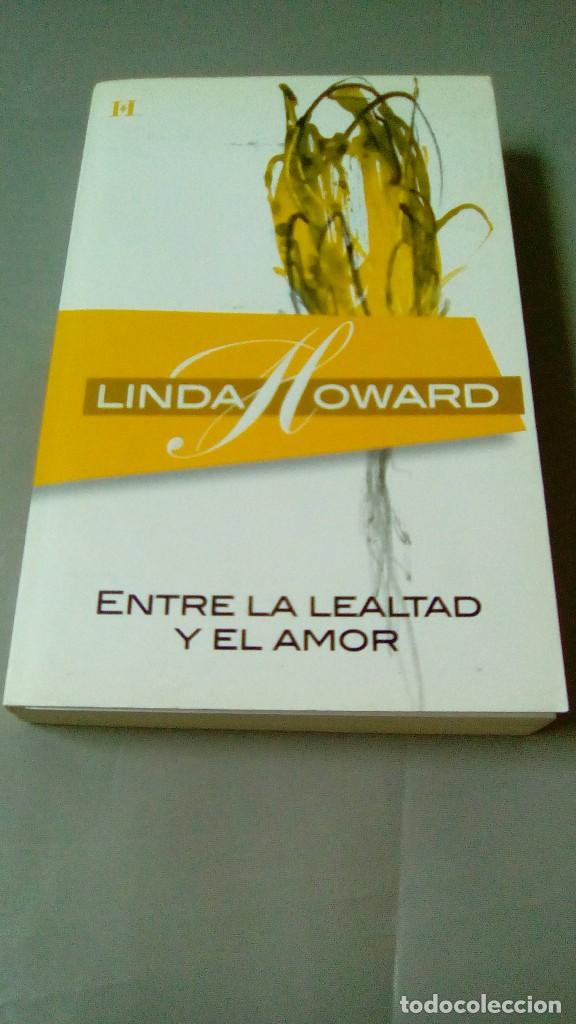 Libros: ENTRE LA LEALTAD Y EL AMOR - Foto 1
