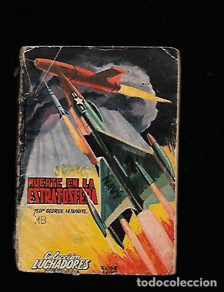 Libros: MUERTE EN LA ESTRATOSFERA - WHITE, GEORGE H. - Foto 6