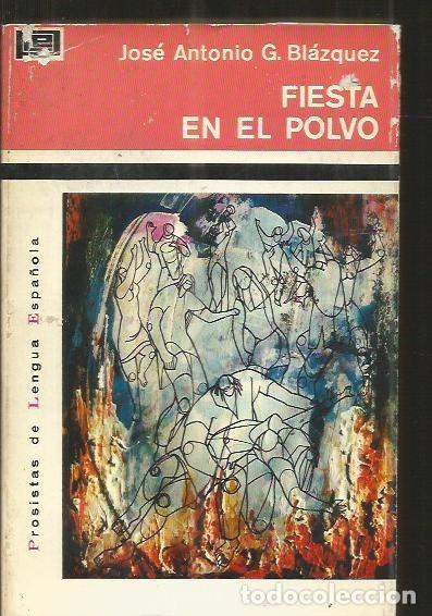 Libros: FIESTA EN EL POLVO - BLAZQUEZ, JOSE ANTONIO G. - Foto 2