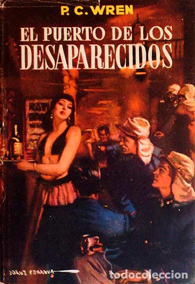 Libros: El puerto de los desaparecidos - P. C. Wren - Foto 1