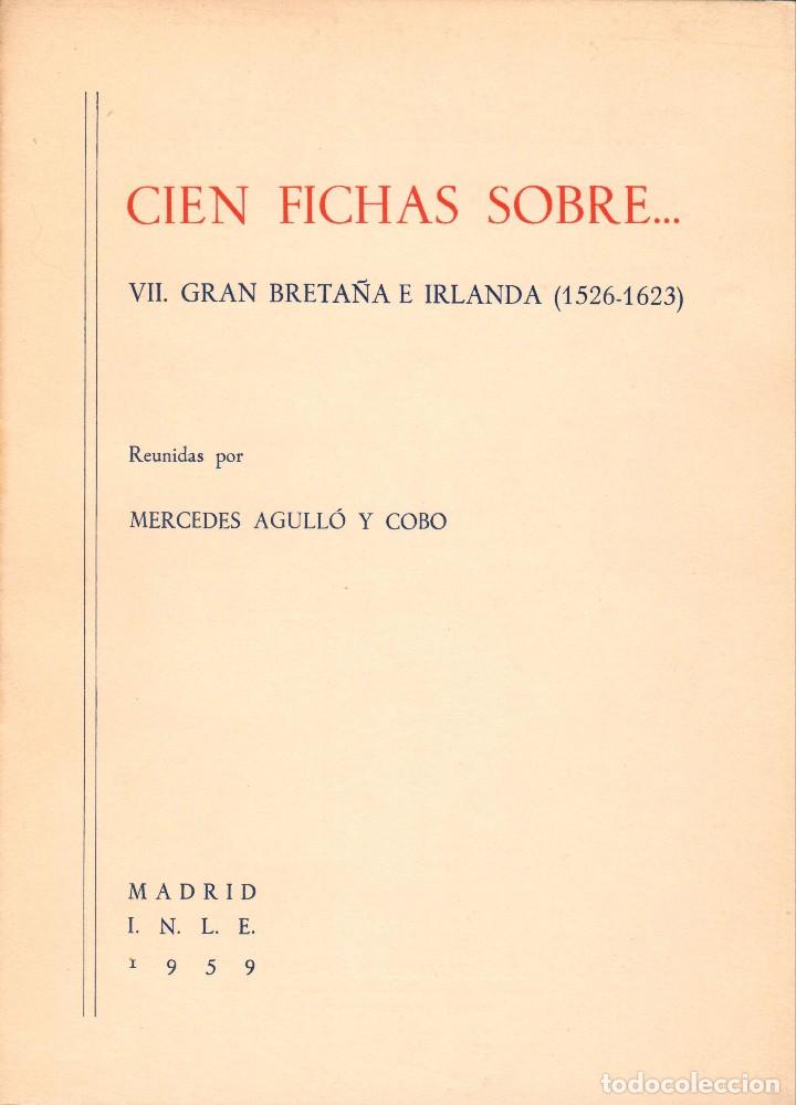 Libros: CIEN FICHAS SOBRE... GRAN BRETA&Ntilde;A E IRLANDA (1526-1623)