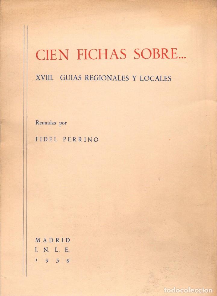 Libros: CIEN FICHAS SOBRE... GU&Iacute;AS REGIONALES Y LOCALES