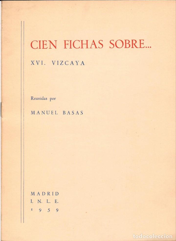 Libros: CIEN FICHAS SOBRE... VIZCAYA - Foto 1