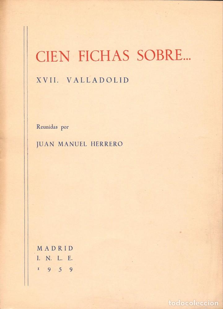 Libros: CIEN FICHAS SOBRE... VALLADOLID - Foto 1