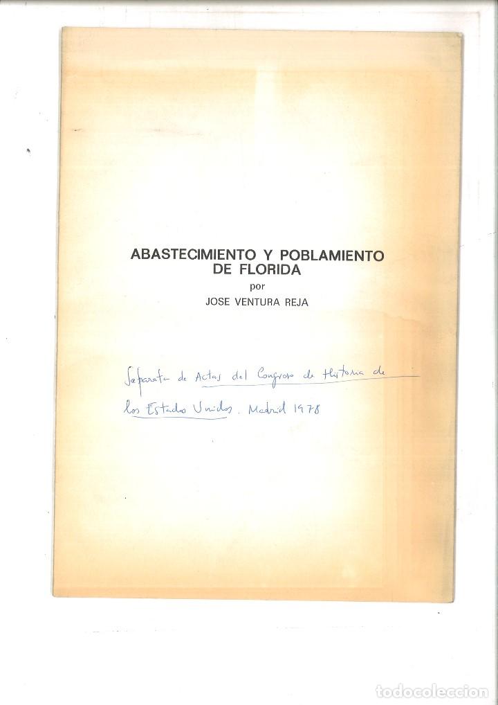 B&uuml;cher: ABASTECIMIENTO Y POBLAMIENTO DE FLORIDA. Jos&eacute; Ventura Reja
