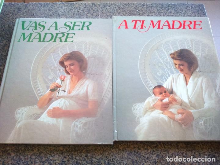 Libros: DOS LIBROS -- VAS A SER MADRE Y A TI MADRE -- NESTLE 1987 -- - Foto 1