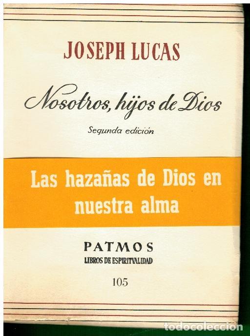 Libros: NOSOTROS, HIJOS DE DIOS. 2&ordf; ed. - Foto 1