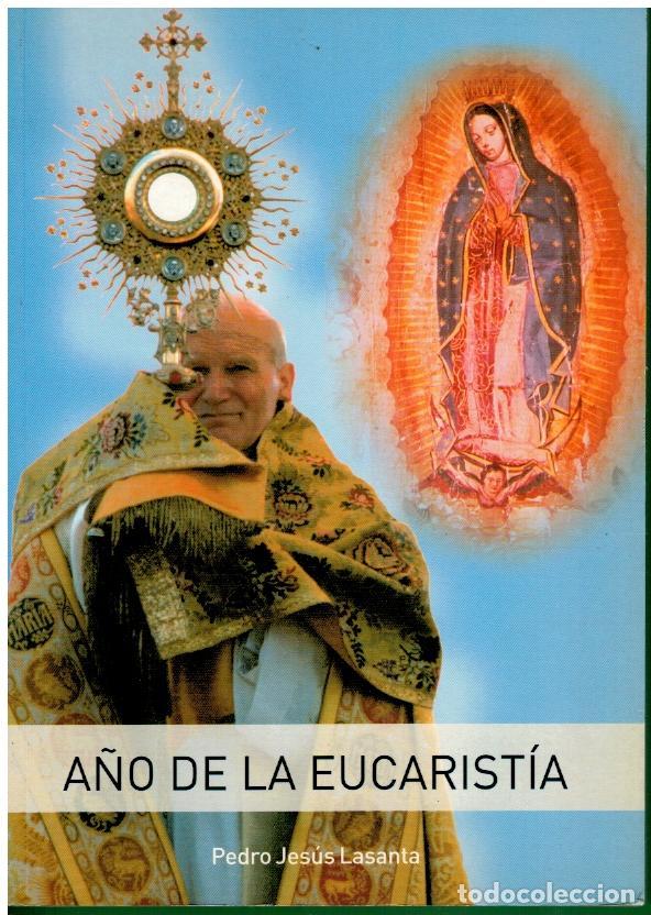 Libros: A&Ntilde;O DE LA EUCARIST&Iacute;A. - Foto 1
