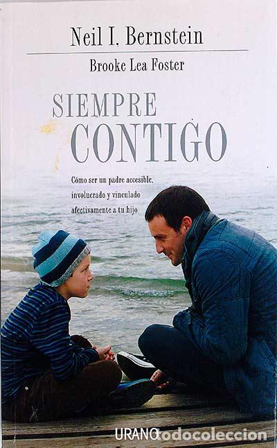 Libros: Siempre contigo - Neil I. Bernstein - Foto 1