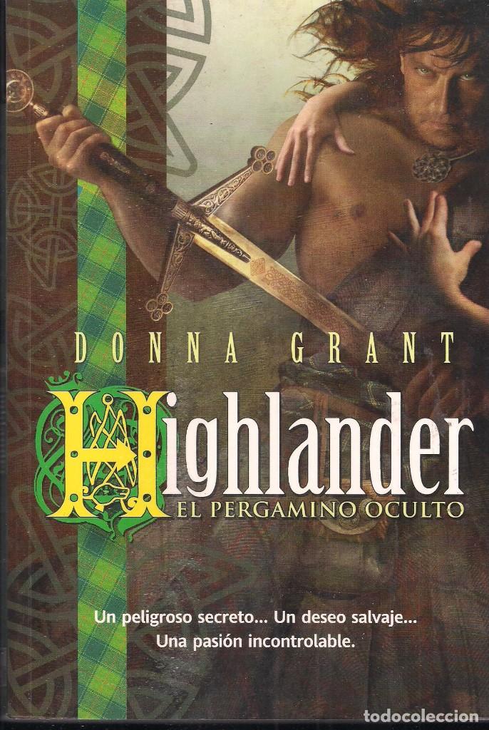 Libros: HIGHLANDER: EL PERGAMINO OCULTO. DONNA GRANT - Foto 1