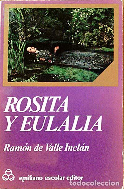 Libros: ROSITA Y EULALIA - RAMON DEL VALLE INCLAN - Foto 1