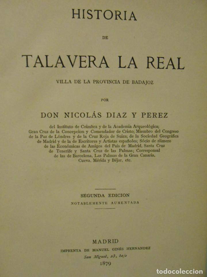 Libros: DIAZ Y P&Eacute;REZ, Nicol&aacute;s.- - Historia de Talavera la Real. - Foto 1
