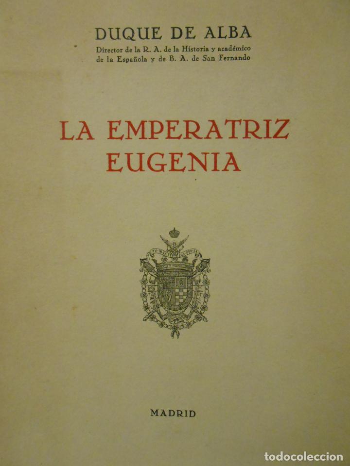 Libros: ALBA, Duque de.- - La emperatriz Eugenia. (Conferencia). - Foto 1