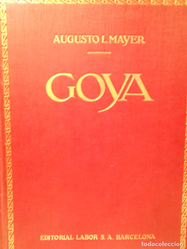 Libros: MAYER, Augusto L.- - Francisco de Goya. - Foto 1