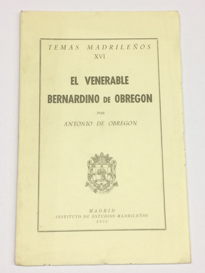 Libros: OBREG&Oacute;N, Antonio de. - El venerable Bernardino de Obreg&oacute;n. - Foto 1