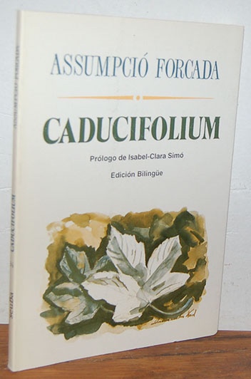Libros: CADUCIFOLIUM - ASSUMPCI&Oacute; FORCADA - Foto 1