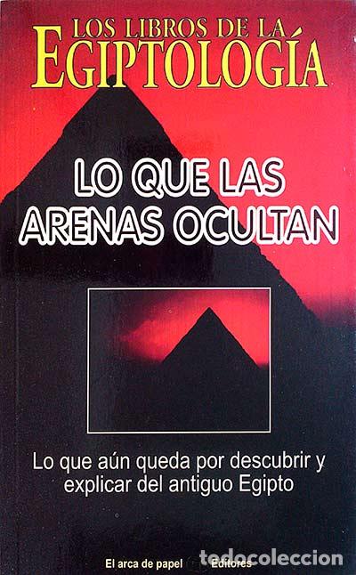 Libros: Lo que las arenas ocultan - Jose Antonio Sol&iacute;s - Foto 1
