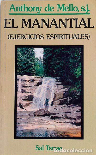 Libros: El manantial (ejercicios espirituales) - Anthony de Mello - Foto 1
