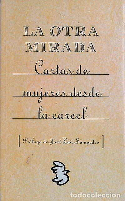Libros: La otra mirada - Jose Luis Sampedro - Foto 1