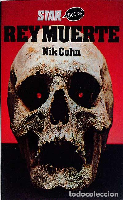 Libros: Rey muerte - Cohn, Nick - Foto 1